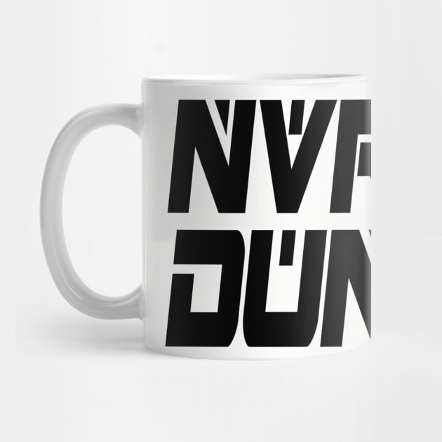 NVR DUN (Black) by Zombie Squad Clothing